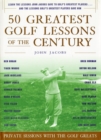 Image for 50 Greatest Golf Lessons Of The Century
