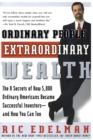 Image for Ordinary People, Extraordinary Wealth