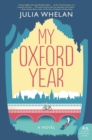 Image for My Oxford year: a novel