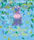 Image for Beatrice Was a Tree