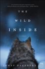 Image for The wild inside: a novel