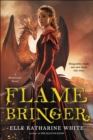 Image for Flamebringer: A Heartstone Novel : 3