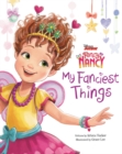 Image for Disney Junior Fancy Nancy: My Fanciest Things