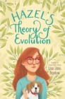 Image for Hazel&#39;s Theory of Evolution