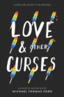 Image for Love &amp; Other Curses