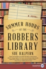 Image for Summer Hours at the Robbers Library