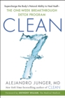 Image for Clean7: supercharge your body&#39;s natural ability to heal itself : a one-week breakthrough detox program