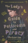 Image for The Lady&#39;s Guide to Petticoats and Piracy