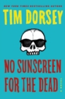 Image for No Sunscreen for the Dead: A Novel