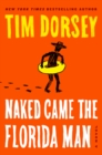 Image for Naked Came the Florida Man : A Novel