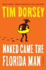 Image for Naked Came the Florida Man: A Novel