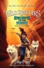 Image for Wild Rescuers: Escape to the Mesa