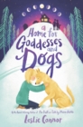 Image for A Home for Goddesses and Dogs
