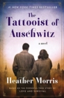 Image for The Tattooist of Auschwitz : A Novel