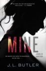 Image for Mine : A Novel of Obsession