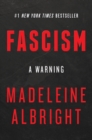 Image for Fascism: A Warning