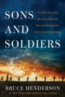 Image for Sons and Soldiers : The Untold Story of the Jews Who Escaped the Nazis and Returned with the U.S. Army to Fight Hitler