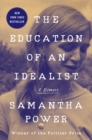 Image for Education of an Idealist: A Memoir