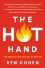 Image for The hot hand: the mystery and science of streaks