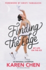 Image for Finding the Edge: My Life on the Ice