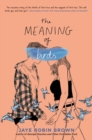 Image for The meaning of birds