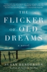 Image for The Flicker of Old Dreams