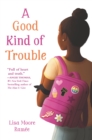 Image for Good Kind of Trouble