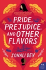 Image for Pride, Prejudice, and Other Flavors: A Novel