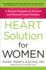 Image for Heart solution for women: a proven program to prevent and reverse heart disease