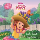 Image for Disney Junior Fancy Nancy: Easter Bonnet Bug-A-Boo : A Scratch &amp; Sniff Story: An Easter And Springtime Book For Kids