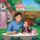 Image for Disney Junior Fancy Nancy: Nancy Goes to Work
