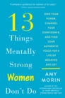 Image for 13 Things Mentally Strong Women Don&#39;t Do
