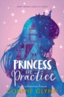 Image for The Rosewood Chronicles #2: Princess in Practice