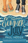 Image for Summer and July