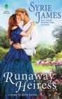 Image for Runaway heiress: a dare to defy novel