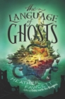 Image for The Language of Ghosts