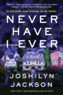 Image for Never Have I Ever: A Novel