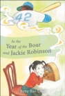 Image for In the Year of the Boar and Jackie Robinson.