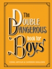 Image for Double Dangerous Book for Boys