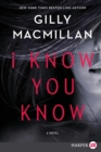 Image for I Know You Know