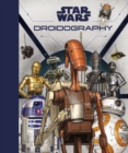 Image for Star Wars: Droidography