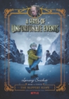 Image for A Series of Unfortunate Events #10: The Slippery Slope Netflix Tie-in