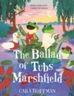 Image for Ballad of Tubs Marshfield