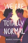 Image for We Are Totally Normal