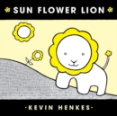 Image for Sun Flower Lion Board Book