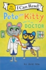 Image for Pete the Kitty Goes to the Doctor