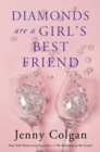 Image for Diamonds Are a Girl&#39;s Best Friend : A Novel