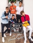 Image for Why Don&#39;t We: In the Limelight