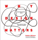 Image for Why design matters: conversations with the world&#39;s most creative people