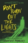 Image for Don&#39;t turn out the lights  : a tribute to Alvin Schwartz&#39;s scary stories to tell in the dark
